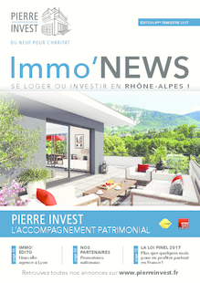 IMMO'NEWS - RHÔNE-ALPES - 4ème trimestre 2017	